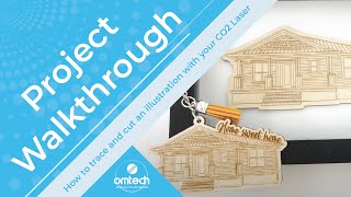 Laser Engraving a House Illustration